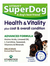 Superdog Health & Vitality Tablets 30 tablets (Vitavet)