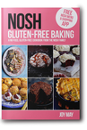 Gluten-Free Baking by Joy May (NOSH)