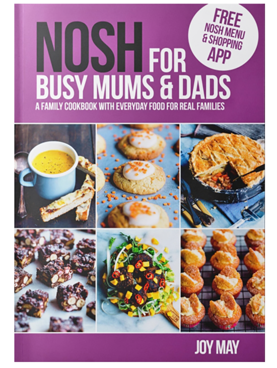 For Busy Mums and Dads by Joy May, 2nd Edition (NOSH)