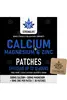 Calcium + Magnesium & Zinc x 30 Patches (Stronglife)
