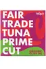 Fair Trade Yellowfin Tuna Fish in Olive Oil 160g (Fish4Ever)